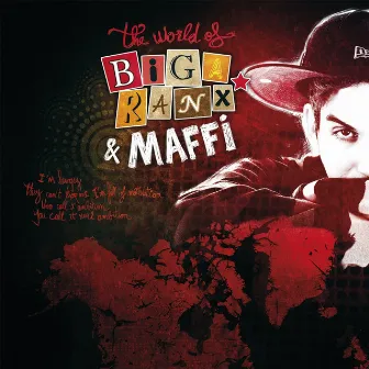 The World of Biga Ranx (The World of Biga Ranx & Maffi, Vol. 1) by Maffi