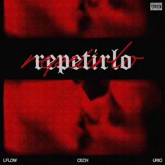 Repetirlo by Cech