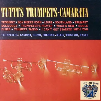 Tutti's Trumpets by Tutti Camarata