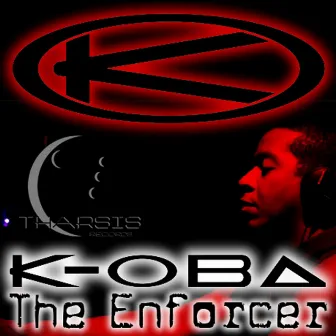 The Enforcer by K-Oba