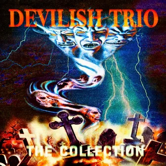 The Collection by Devilish Trio