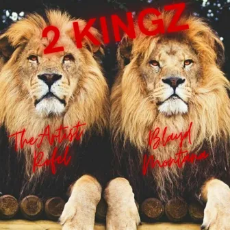 2 Kingz by TheArtist Rofel