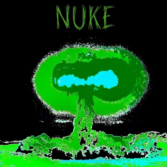 NUKE by MIA Beaz