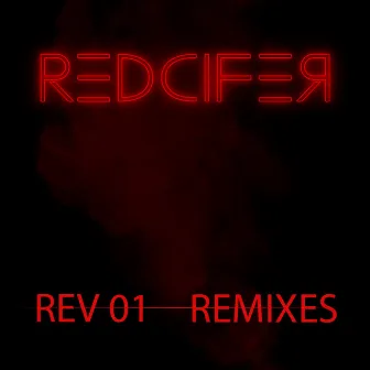 Rev 01 Remixes by Redcifer