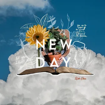 New Day by Ruth Ellen