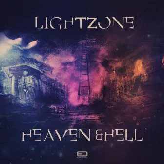 Heaven and Hell by Lightzone