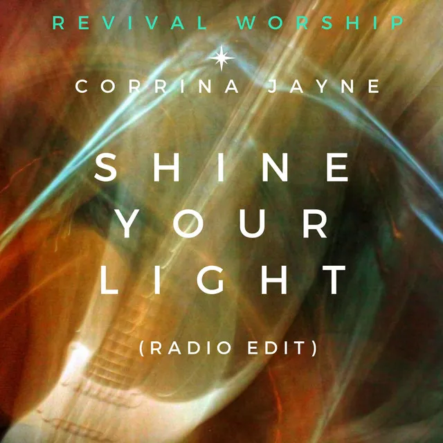 Shine Your Light - Radio Edit