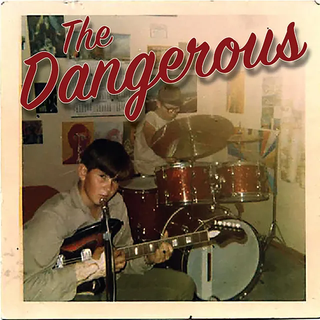 The Dangerous