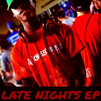 LATE NIGHTS EP by Lil Money