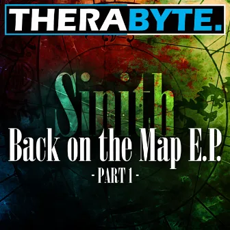 Back On The Map E.P. Volume 1 by Sinith