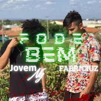 Fode Bem by Jovem ng