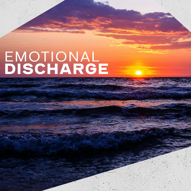 Emotional Discharge: Release Anger, Frustration, Rage – Listen To Relaxing Music And Achieve Catharsis