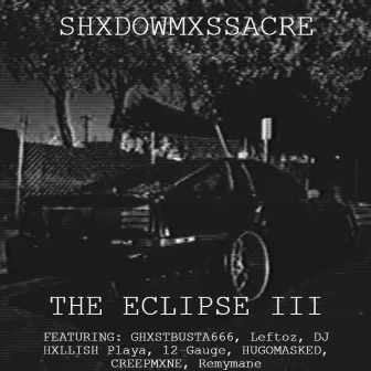 The Eclipse III by SHXDOWMXSSACRE