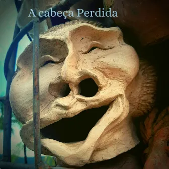 A Cabeça Perdida by Pazcotto