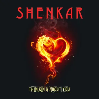 Thinking About You by Shenkar