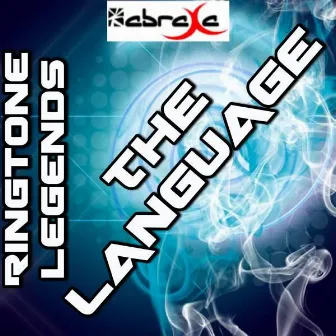 The Language - Ringtone Tribute to Drake by 2013 Ringtone Legends