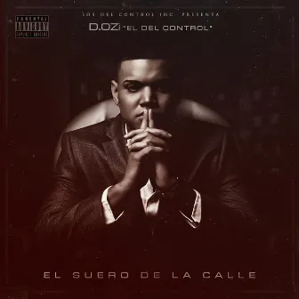 El Suero De La Calle by D.OZi