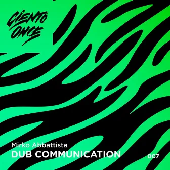 Dub Communication by Mirko Abbattista