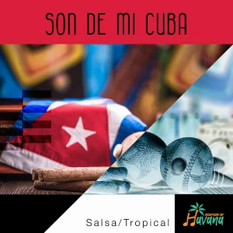 Son de Mi Cuba by Sounds of Havana