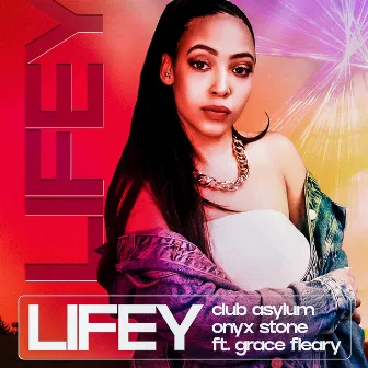 Lifey by Club Asylum