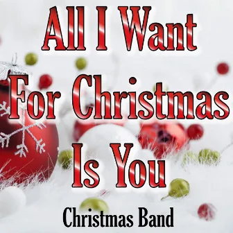 All I Want for Christmas Is You by Unknown Artist