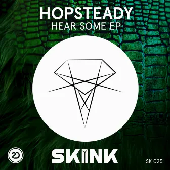 Hear Some EP by Hopsteady