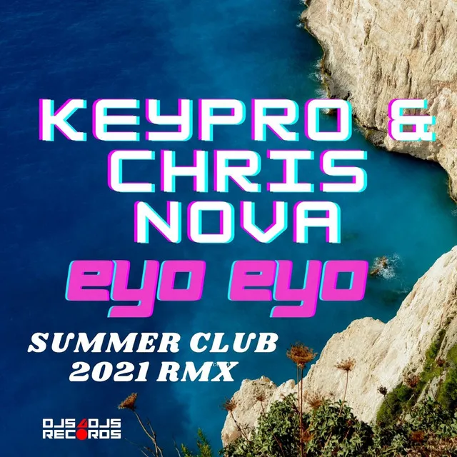 Eyo Eyo - Summer Club 2021 Rmx