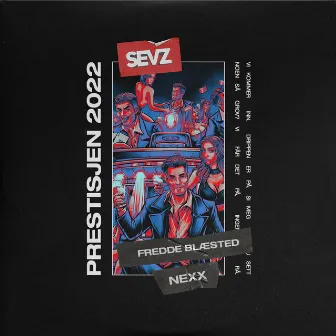 Prestisjen 2022 by Sevz