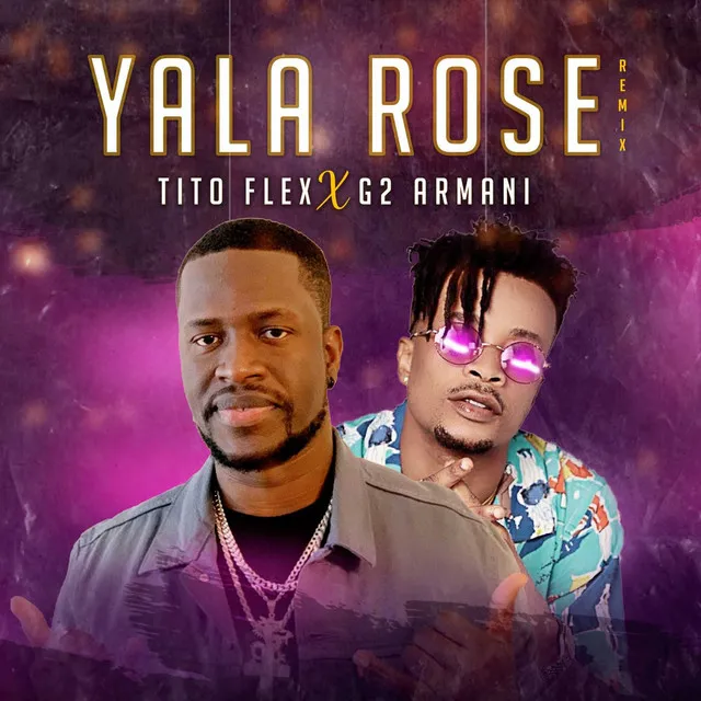 Yala Rose - Remix