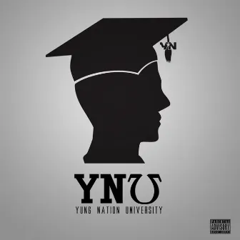 Yung Nation University by YUNG NATION