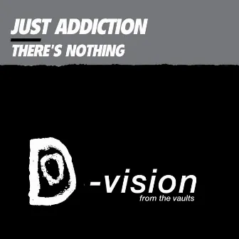 There's Nothing by Just Addiction