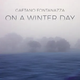 On A Winter Day by Gaetano Fontanazza