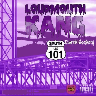 101 South by Loudmouth Kang