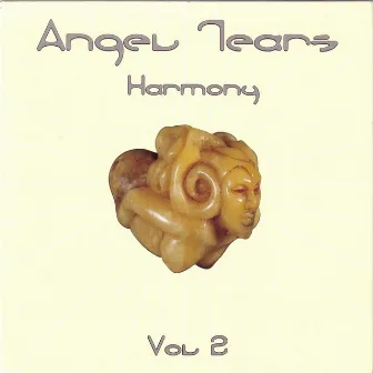 Harmony (aka Vol. 2) by Angel Tears