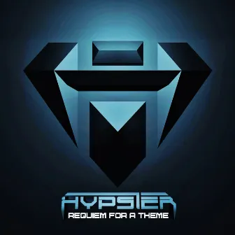 Requiem For A Theme by Hypster