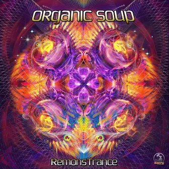 RemonsTrance by Organic Soup