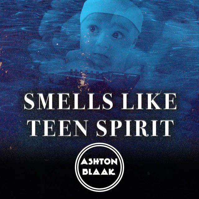 Smells Like Teen Spirit