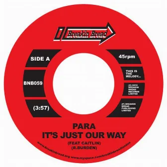 It's Just Our Way / Paradee by Para