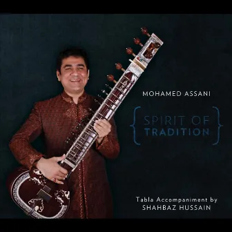 Spirit of Tradition by Shahbaz Hussain