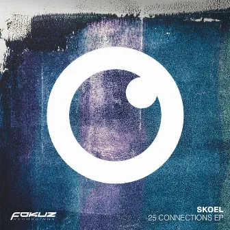 25 Connections EP by Skoel