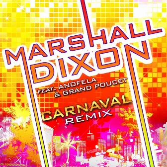 Carnaval by Marshall Dixon