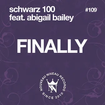 Finally by Schwarz 100