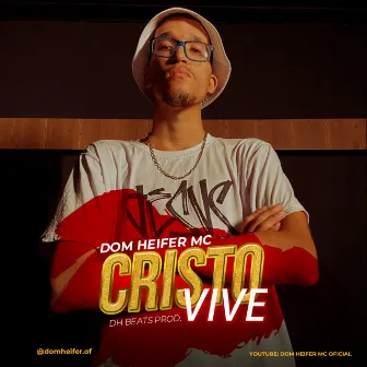 Cristo Vive by Dom Heifer MC