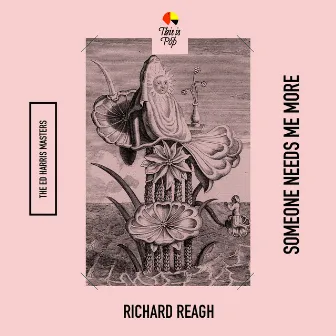 Someone Needs Me More by Richard Reagh