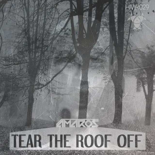 Tear the Roof Off