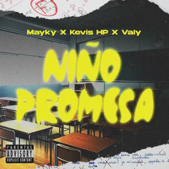 Niño Promesa by Kevis & Maykyy