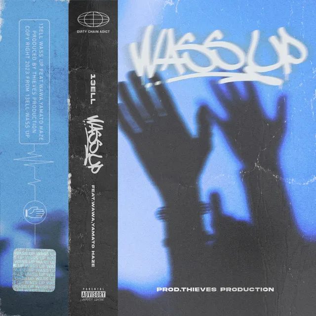 WASSUP (feat. 13ELL, WAWA & YAMATO HAZE)