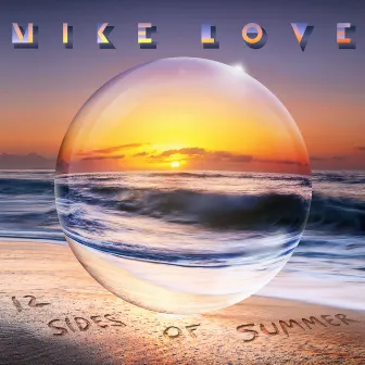 12 Sides Of Summer by Mike Love