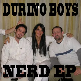 Nerd by Durino Boys