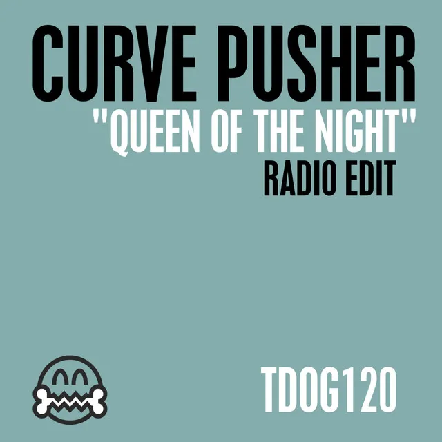 Queen of the Night - Radio Edit